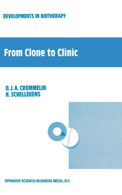From Clone to Clinic