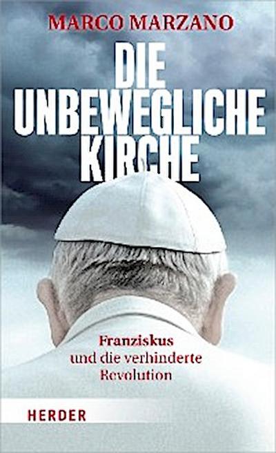 Die unbewegliche Kirche