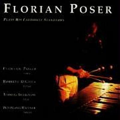 Poser, F: Plays His Favourite Standards