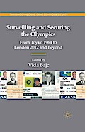 Surveilling and Securing the Olympics