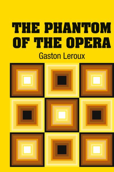 The Phantom of the Opera