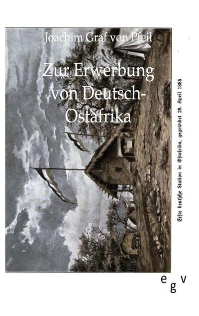 Zur Erwerbung von Deutsch-Ostafrika