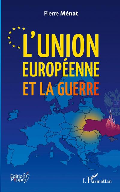 L’Union européenne et la guerre