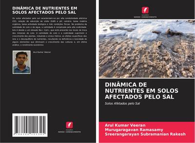 DINÂMICA DE NUTRIENTES EM SOLOS AFECTADOS PELO SAL
