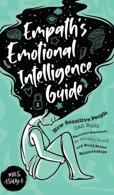 Empath’s Emotional Intelligence Guide
