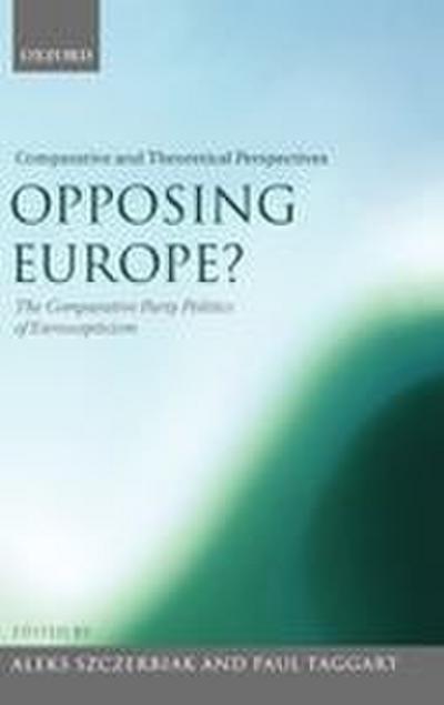 Opposing Europe?