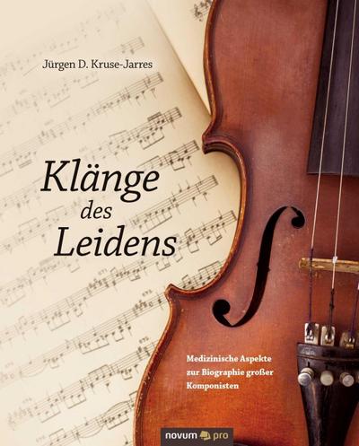 Kruse-Jarres, J: Klänge des Leidens