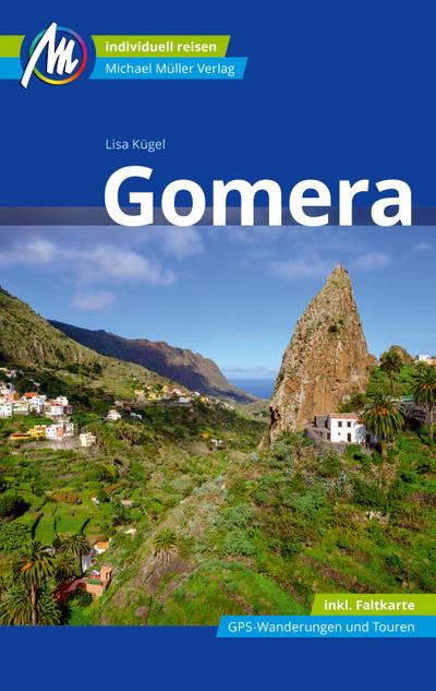 Gomera Reiseführer Michael Müller Verlag, m. 1 Karte