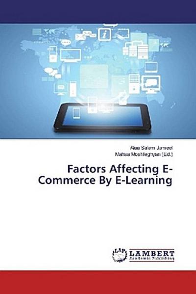 Factors Affecting E-Commerce By E-Learning