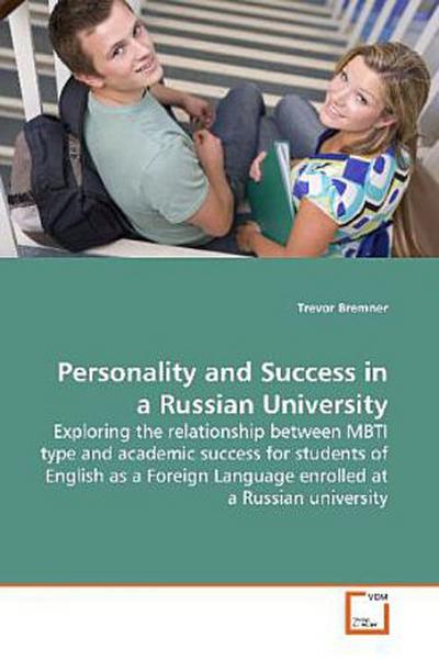Personality and Success in a Russian University
