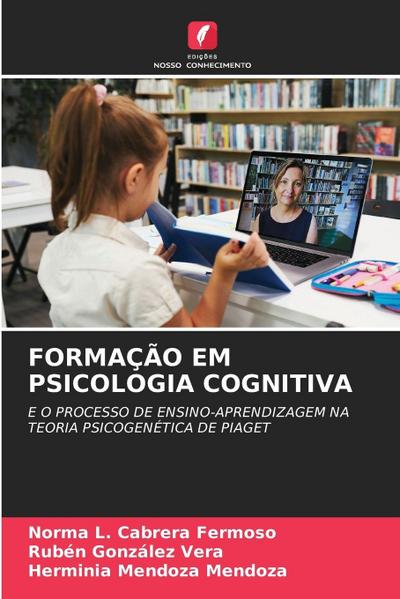 FORMAÇÃO EM PSICOLOGIA COGNITIVA