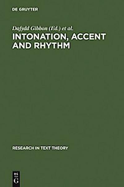 Intonation, Accent and Rhythm