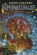 The Supernaturalist: The Graphic Novel
