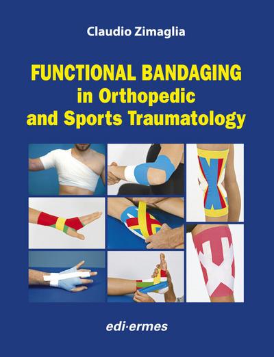 Functional Bandaging in Orthopedic