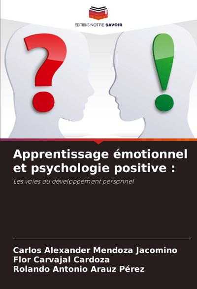 Apprentissage émotionnel et psychologie positive :