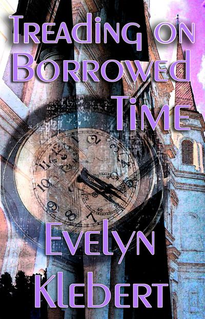 Treading on Borrowed Time