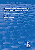 Land-use/Transport Planning in Hong Kong