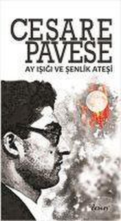 Ay Isigi ve Senlik Atesi