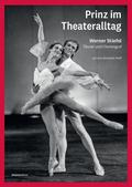 Prinz im Theateralltag - Werner Stiefel