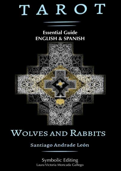 Tarot Wolves and Rabbits