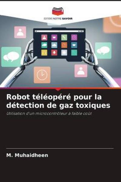 Robot téléopéré pour la détection de gaz toxiques