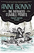 Anne Bonny the Infamous Female Pirate