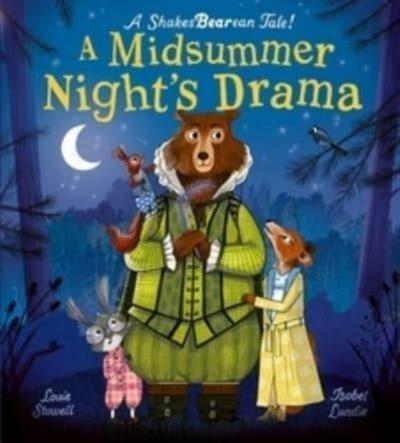 A Midsummer Night’s Drama