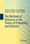 The Methods of Distances in the Theory of Probabil