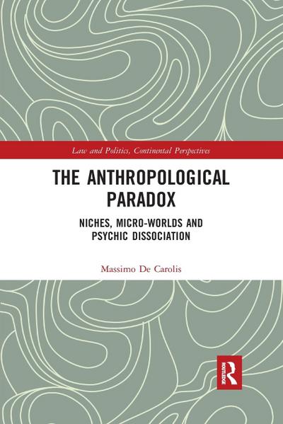 The Anthropological Paradox