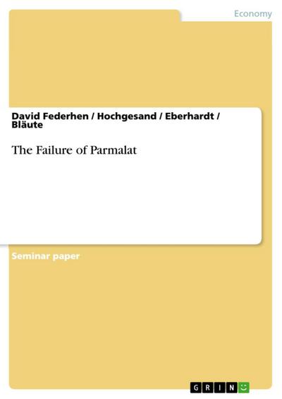 The Failure of Parmalat