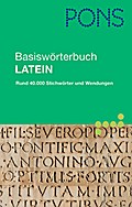 PONS Basiswörterbuch Latein: Latein-Deutsch / Deut ...