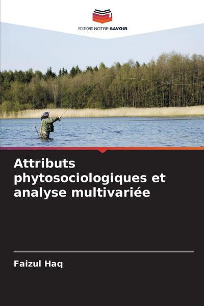 Attributs phytosociologiques et analyse multivariée
