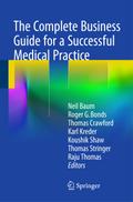The Complete Business Guide for a Successful Medic
