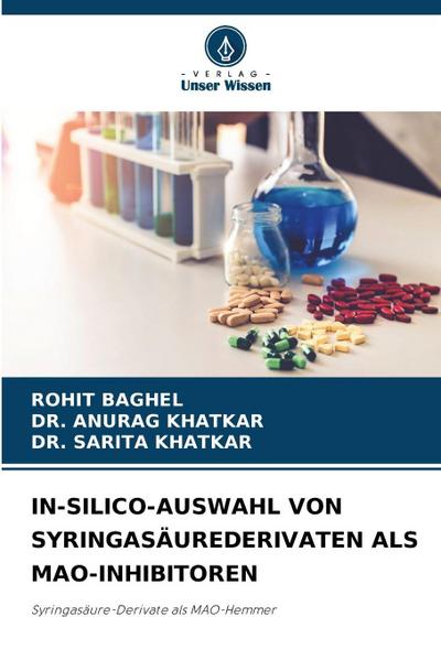 IN-SILICO-AUSWAHL VON SYRINGASÄUREDERIVATEN ALS MAO-INHIBITOREN
