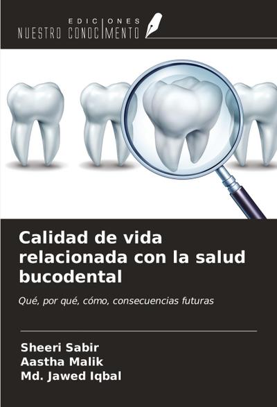 Calidad de vida relacionada con la salud bucodental