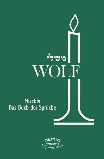 Mischle - Das Buch der Sprüche