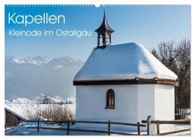 Kapellen - Kleinode im Ostallgäu mit Planerfunktion (Wandkalender 2026 DIN A2 quer), CALVENDO Monatskalender