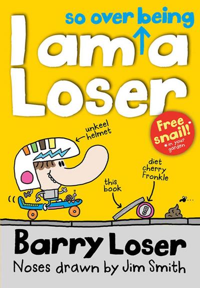 Barry Loser: I am So Over Being a Loser