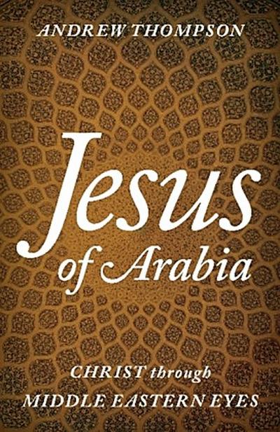 Jesus of Arabia