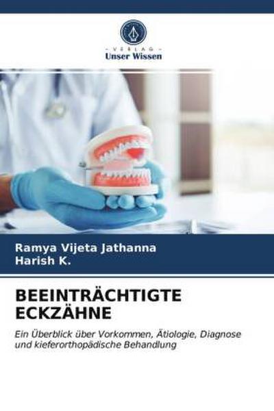 BEEINTRÄCHTIGTE ECKZÄHNE