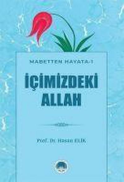 Icimizdeki Allah