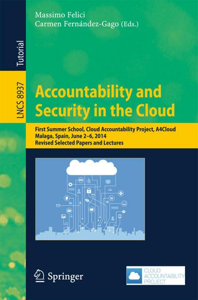 Accountability and Security in the Cloud