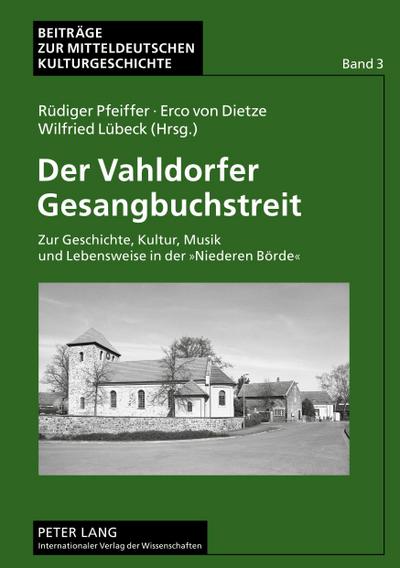 Der Vahldorfer Gesangbuchstreit