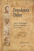 Freedom’s Delay