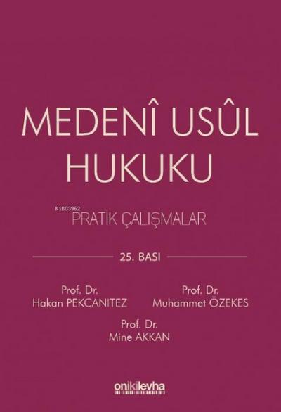 Medeni Usul Hukuku Pratik Calismalar