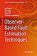 Observer-Based Fault Estimation Techniques