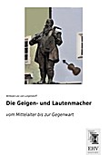 Die Geigen- und Lautenmacher