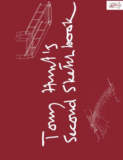 Tony Hunt’s Second Sketchbook