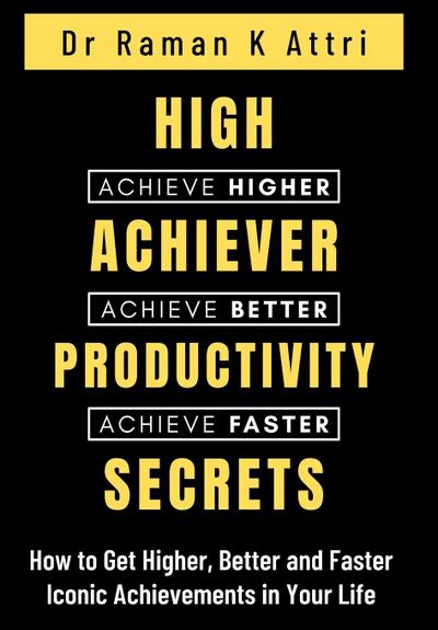 High Achiever Productivity Secrets