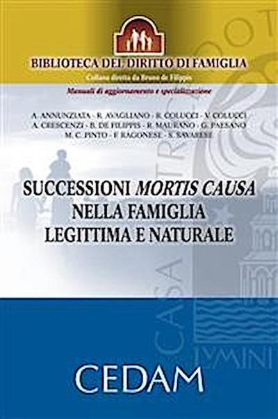 Successioni mortis causa nella famiglia legittima e naturale